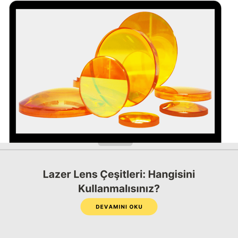 Lazer Lens Çeşitleri: Hangisini Kullanmalısınız?