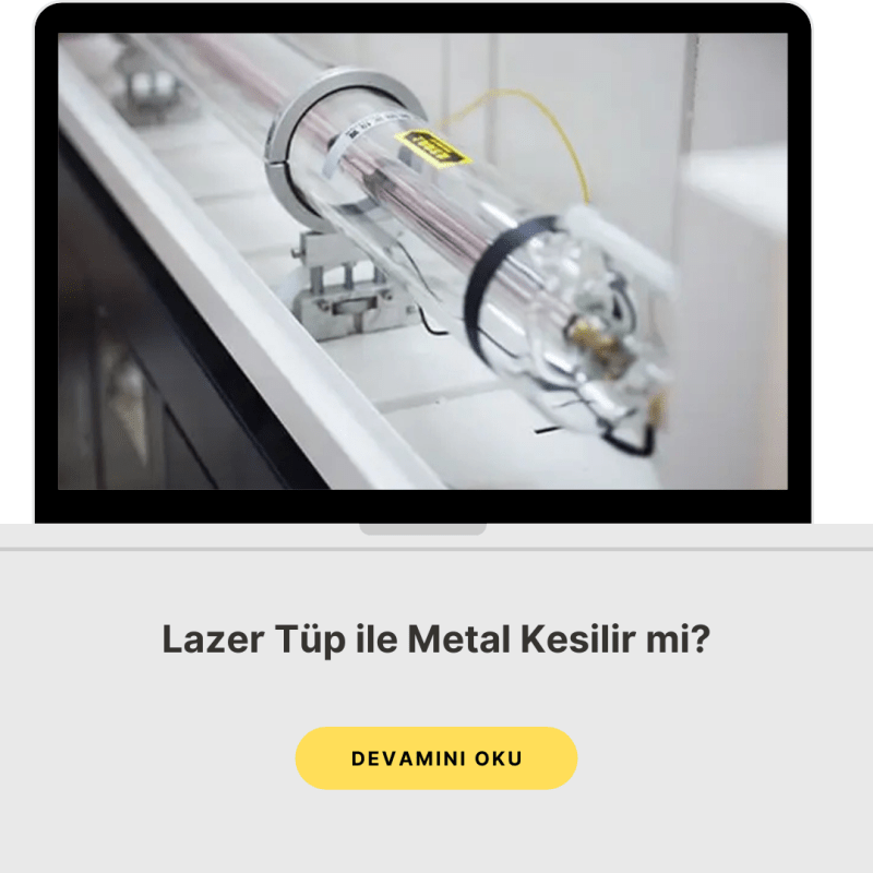 Lazer Tüp ile Metal Kesilir mi?